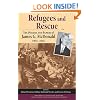 Refugees and Rescue: The Diaries and Papers of James G. McDonald, 1935-1945