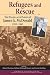 Refugees and Rescue: The Diaries and Papers of James G. McDonald, 1935-1945