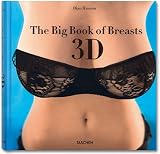 The big book of breasts 3D : the modern age of touchable curves