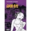 Good Bye