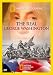 National Geographic: The Real George Washington