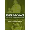 Force of Choice: Perspectives on Special Operations