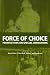 Force of Choice: Perspectives on Special Operations