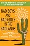 Crime Fiction and Film in the Southwest: Bad Boys and Bad Girls in the Badlands