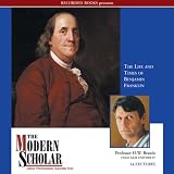 The First American: The Life and Times of Benjamin Franklin