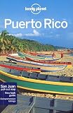 Lonely Planet Puerto Rico (Regional Travel Guide)