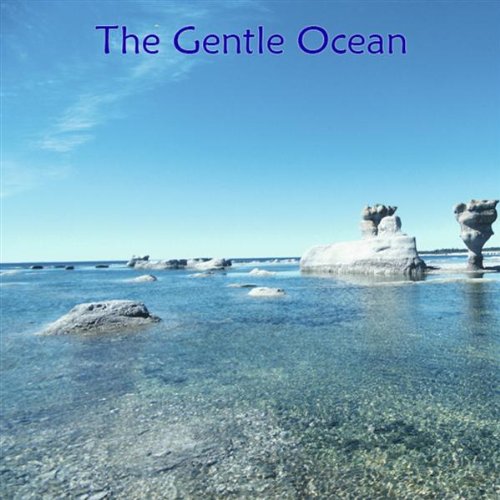 The Gentle Ocean: Relaxation Music With Nature Sounds