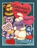 Corduroy's Valentine Activity Book