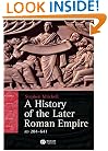 History of the Later Roman Empire, AD 284-641: The Transformation of the Ancient World(Blackwell History of the Ancient World)