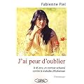 J'ai peur d'oublier