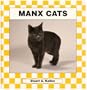 Manx Cats (Checkerboard Animal Library)