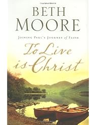 Book: To Live Is Christ - B&H Books