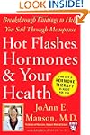Hot Flashes, Hormones, and Your Healt...