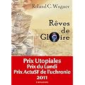 R�ves de Gloire