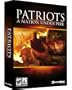Patriots:  A Nation Under Fire