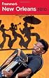 Frommer's New Orleans 2010 (Frommer's Complete)