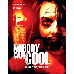 Nobody Can Cool