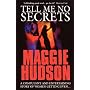 Tell Me No Secrets