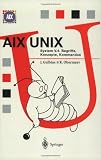 AIX Unix System V.4: Begriffe, Konzepte, Kommandos (Springer Compass)