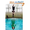 Hex Hall Book One