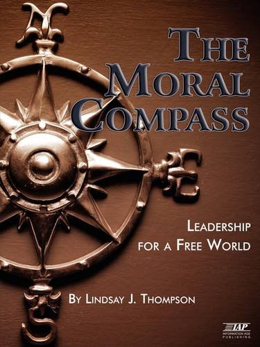 The Moral Compass: Leadership for a Free World (PB)