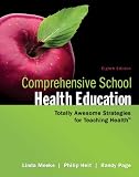 Comprehensive School Health Education, 8th edition