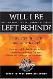 Will I Be Left Behind? 7-pack: Are you ready for the moment of truth? (Left Behind)
