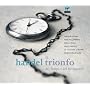 Handel - Il Trionfo del tempo e del disinganno / Dessay. Prina, Hallengerg, Le Concert d'Astree, Haim