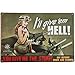 Uniquelover You Give Me the Stuff ,I Will Give'em Hell Retro Vintage Tin Sign,12