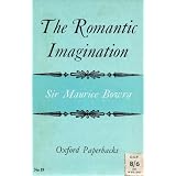 The Romantic Imagination (Oxford Paperbacks)