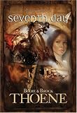 Seventh Day (A. D. Chronicles, Book 7) Bodie Thoene, Brock Thoene