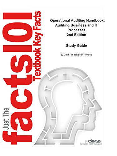 Just the FACTS101 e-Study Guide for: Operational Auditing Handbook: Auditing Business and IT Processes by Andrew Chambers, ISBN 9780470744765