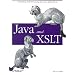 Java and XSLT (O'Reilly Java)