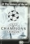 Uefa Champions League La Historia [DVD]