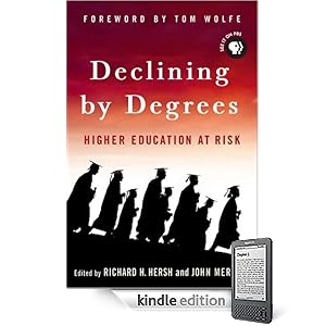 Declining by Degrees: Higher Education at Risk
