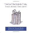 Don't Just Show Up for the Party...Take Home the Gift!