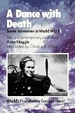 A Dance with Death: Soviet Airwomen in World War II