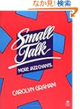 Small Talk: More Jazz Chants