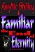 The End of Eternity (Familiar Trilogy)