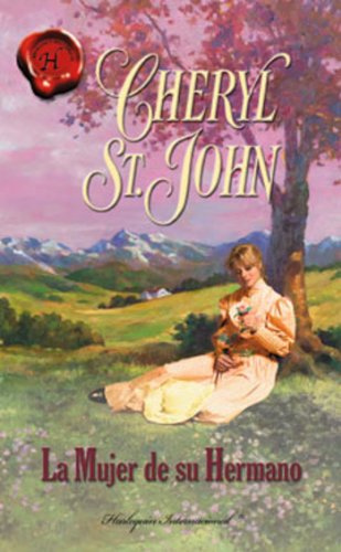 La mujer de su hermano (Harlequin Internacional) (Spanish Edition)
