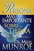 La Persona Mas Importante Sobre La Tierra/ The Most Important Person on Earth