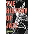 The History of Jazz