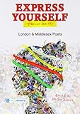 Express yourself through poetry. London & Middlesex poets