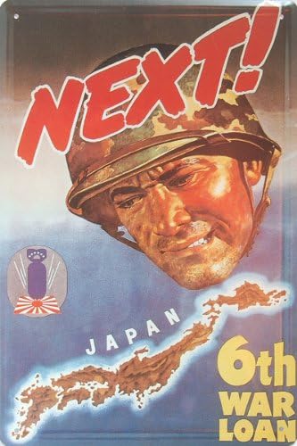 World War 2 Propaganda Posters : 6th War Loan, Metal Tin Sign, Vintage Style Wall Ornament Coffee &amp; Bar Decor, Size 8" X 12"