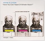 Produkt-Bild: Have You Ever Heard of Wilhelm Reich?