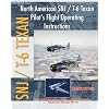 North American SNJ / T-6 Texan Pilot's Flight Operating Instructions