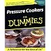 Pressure Cookers for Dummies