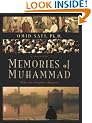 Memories of Muhammad: Why the Prophet Matters