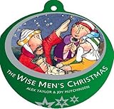 The wise men's Christmas