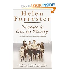 Twopence to Cross the Mersey / Liverpool Miss (Helen Forrester Bind Up 1)